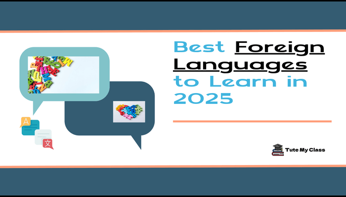 Best Foreign Languages to Learn in 2025