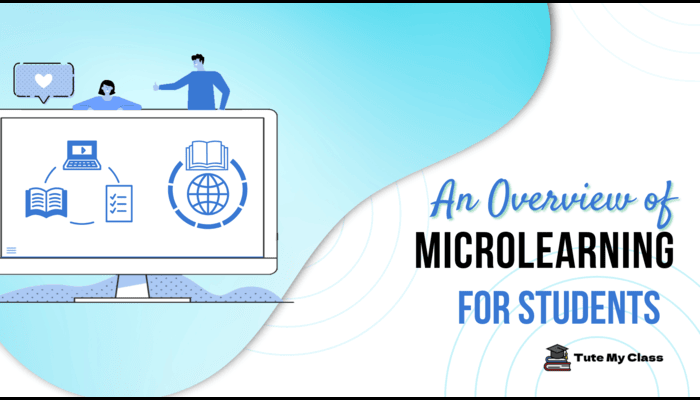 An Overview of Microlearning for Students